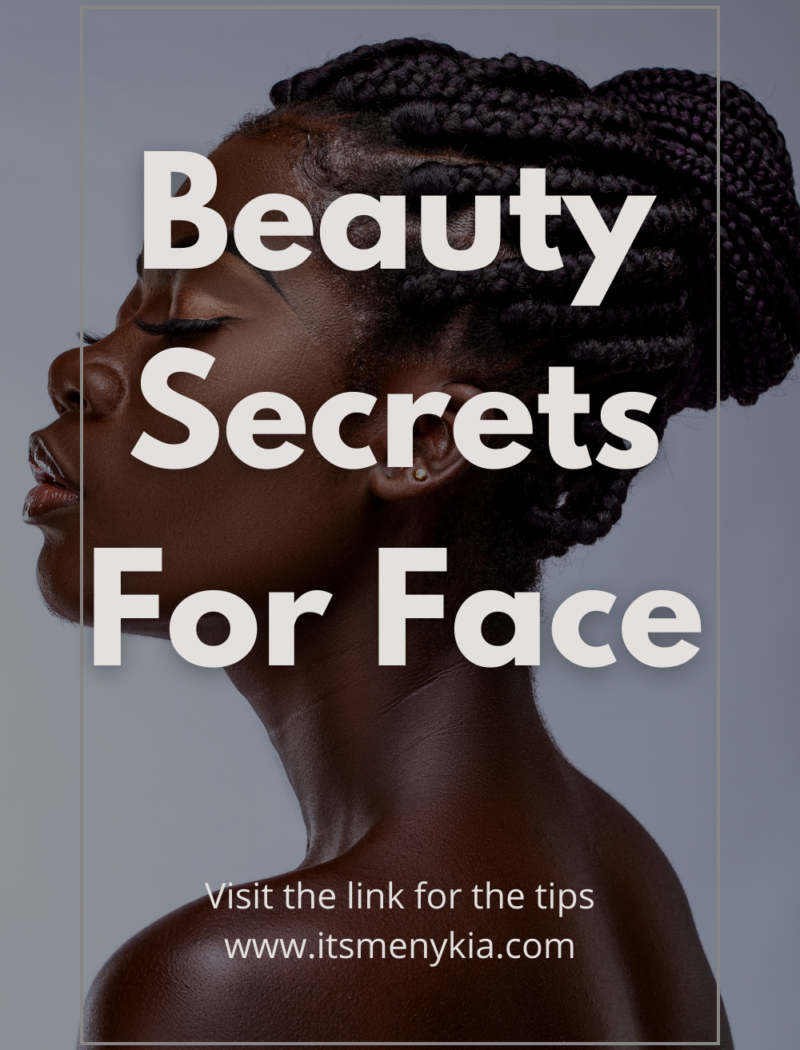 Beauty Secrets for a Flawless Face